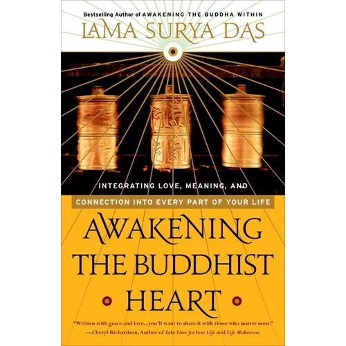 Awakening the Buddhist Heart: Integrating Love, Meaning, and Connection into Every Part of Your Life - Paperback | Books | Wiccan Center