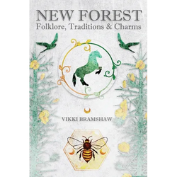 New Forest Folklore, Traditions & Charms - Paperback | Books | Wiccan Center