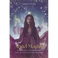 Angel Magick: Empowering Your Magickal Practice with Celestial Energies - Paperback | Books | Wiccan Center