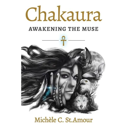Chakaura: Awakening the Muse - Paperback | Books | Wiccan Center