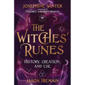 The Witches' Runes: History, Creation, and Use - Paperback | Books | Wiccan Center