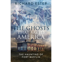 The Ghosts that Saved America - Paperback | Books | Wiccan Center