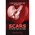 Can You Love Me With My Scars - Paperback | Books | Wiccan Center