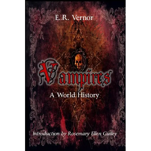 Vampires A World History - Paperback | Books | Wiccan Center