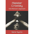 Aleister Crowley: One Woman's Approach - Paperback | Books | Wiccan Center