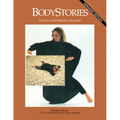 Bodystories: A Guide to Experiential Anatomy - Paperback