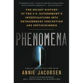 Phenomena: The Secret History of the U.S. Government's Investigations Into Extrasensory Perception and Psychokinesis - Hardcover | Books | Wiccan Center
