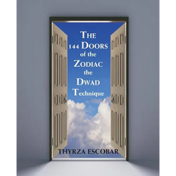 The 144 Doors of the Zodiac: The Dwad Technique - Paperback | Books | Wiccan Center