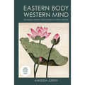 Eastern Body, Western Mind: Psychology and the Chakra System as a Path to the Self - Paperback | Books | Wiccan Center