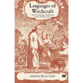 Languages of Witchcraft: Narrative, Ideology and Meaning in Early Modern Culture - Paperback | Books | Wiccan Center
