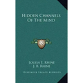 Hidden Channels Of The Mind - Hardcover | Books | Wiccan Center