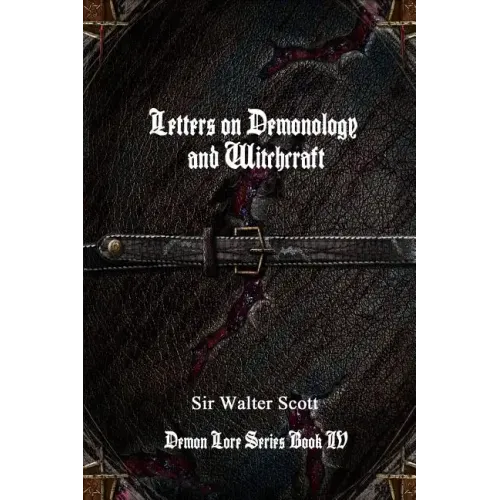 Letters on Demonology and Witchcraft - Paperback | Books | Wiccan Center
