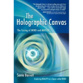 The Holographic Canvas - Paperback