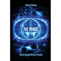 The Phase: Shattering the Illusion of Reality - Paperback | Books | Wiccan Center