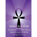 Astara's Book of Life - 6th Degree: Your Auric Armor of Light - Secrets of Regeneration and Self-Mastery - Paperback | Books | Wiccan Center