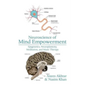 Neuroscience of Mind Empowerment: Epigenetics, Neuroplasticity, Meditation, and Music Therapy - Paperback | Books | Wiccan Center