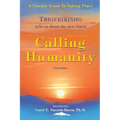 Calling Humanity - Paperback | Books | Wiccan Center