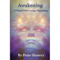 Awakening: UFOs and Other Strange Happenings - Paperback | Books | Wiccan Center