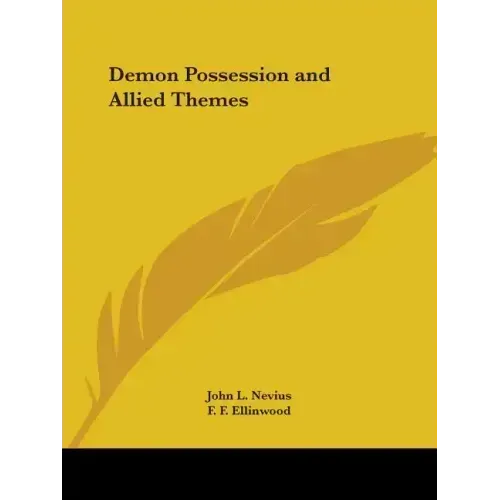 Demon Possession and Allied Themes - Paperback