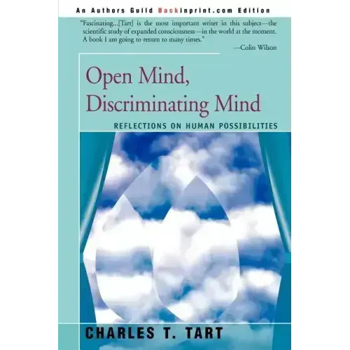 Open Mind, Discriminating Mind: Reflections on Human Possibilities - Paperback | Books | Wiccan Center