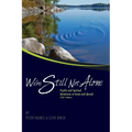 We're Still Not Alone: Psychic and Spiritual adventures at home and abroad 2021 Edition - Paperback