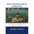 San Francisco Ghosts - Paperback | Books | Wiccan Center