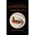 Golden Thoughts from The Spiritual Guide of Miguel Molinos: The Quietist - Hardcover | Books | Wiccan Center