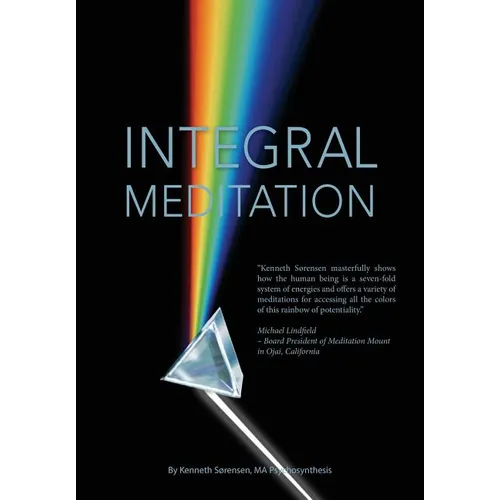 Integral Meditation: The Seven Ways to Self-realisation - Paperback | Books | Wiccan Center