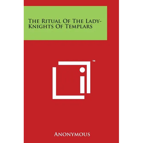 The Ritual of the Lady-Knights of Templars - Paperback | Books | Wiccan Center