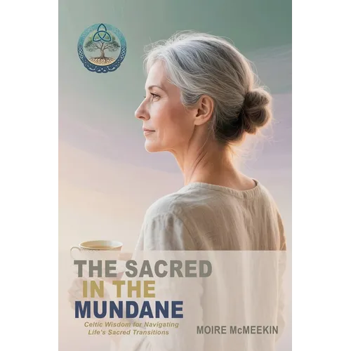 The Sacred in the Mundane - Paperback | Books | Wiccan Center