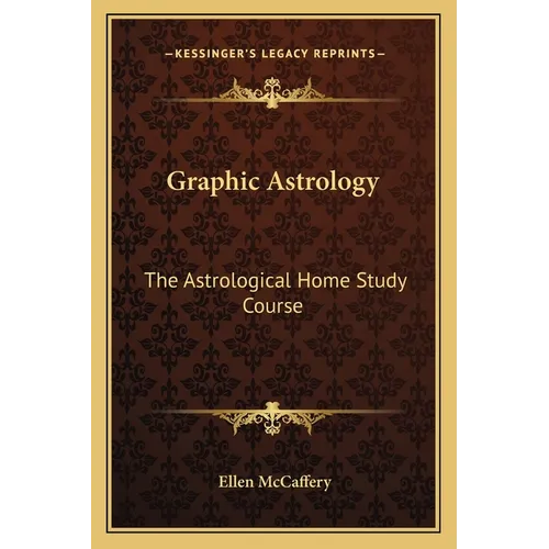 Graphic Astrology: The Astrological Home Study Course - Paperback | Books | Wiccan Center