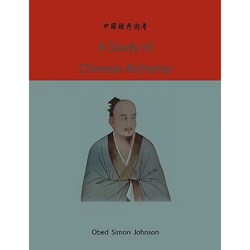 A study of Chinese alchemy - Paperback | Books | Wiccan Center