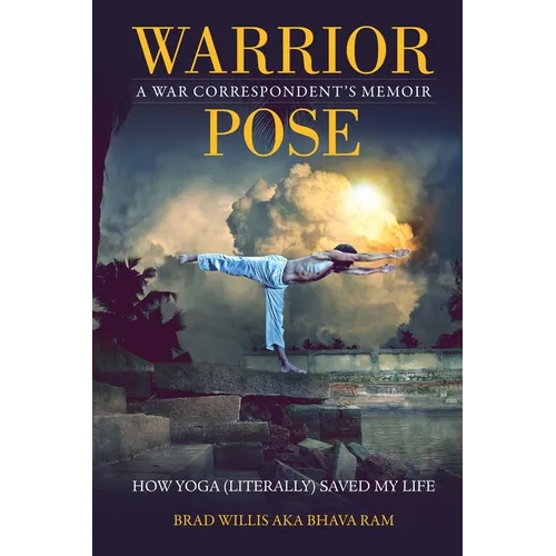 Warrior Pose: How Yoga (Literally) Saved My Life - Paperback | Books | Wiccan Center