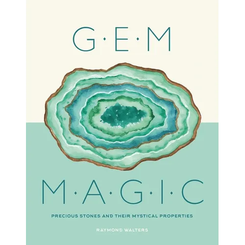 Gem Magic: Precious Stones and Their Mystical Qualities - Hardcover | Books | Wiccan Center