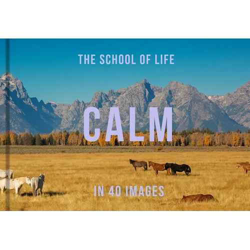 Calm in 40 Images: The Art of Finding Serenity - Hardcover | Books | Wiccan Center