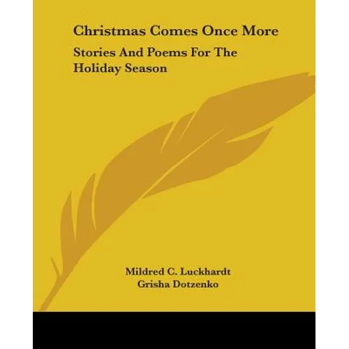 Christmas Comes Once More: Stories and Poems for the Holiday Season - Paperback | Books | Wiccan Center