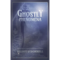 Ghostly Phenomena - Paperback | Books | Wiccan Center