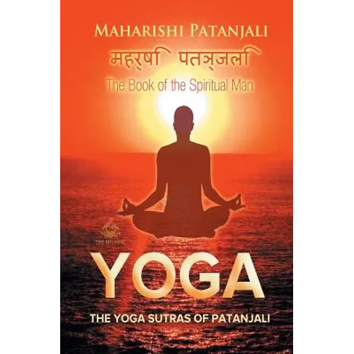 The Yoga Sutras of Patanjali: The Book of the Spiritual Man - Paperback | Books | Wiccan Center