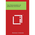 The Philosophy of Spiritual Activity - Paperback | Books | Wiccan Center
