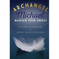 Archangel Michael: Maintain Your Energy: A 33-Day Guidebook - Paperback | Books | Wiccan Center