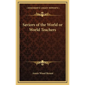 Saviors of the World or World Teachers - Hardcover | Books | Wiccan Center