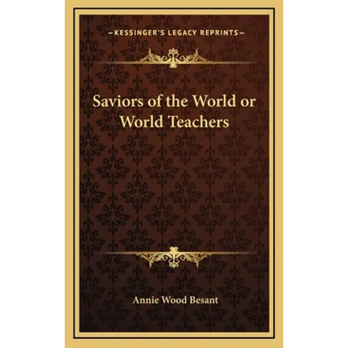 Saviors of the World or World Teachers - Hardcover | Books | Wiccan Center