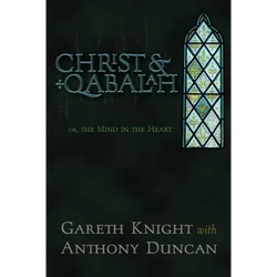 Christ & Qabalah: Or, the Mind in the Heart - Paperback | Books | Wiccan Center