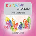 Rainbow Crystals for Children - Paperback | Books | Wiccan Center