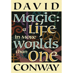Magic: A Life In More Worlds Than One - Hardcover | Books | Wiccan Center