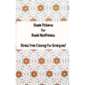 Simple Patterns for Simple Mindfulness: Stress free coloring pages for everyone - Paperback | Books | Wiccan Center