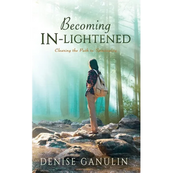 Becoming IN-Lightened: Clearing the Path to Spirituality - Paperback | Books | Wiccan Center