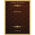 Royal Secret - Paperback | Books | Wiccan Center