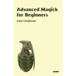 Advanced Magick for Beginners - Paperback | Books | Wiccan Center