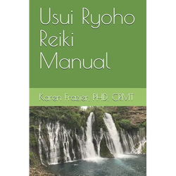 Usui Ryoho Reiki Manual: First, Second, and Master-Teacher Degrees - Paperback | Books | Wiccan Center